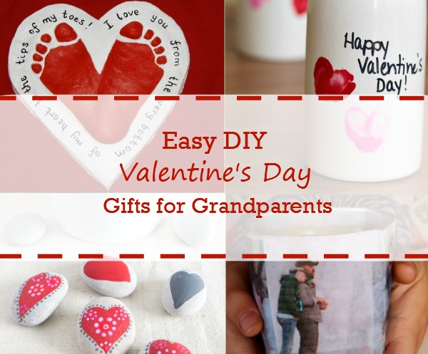 Easy DIY Valentine's Day Gifts for Grandparents A Fun