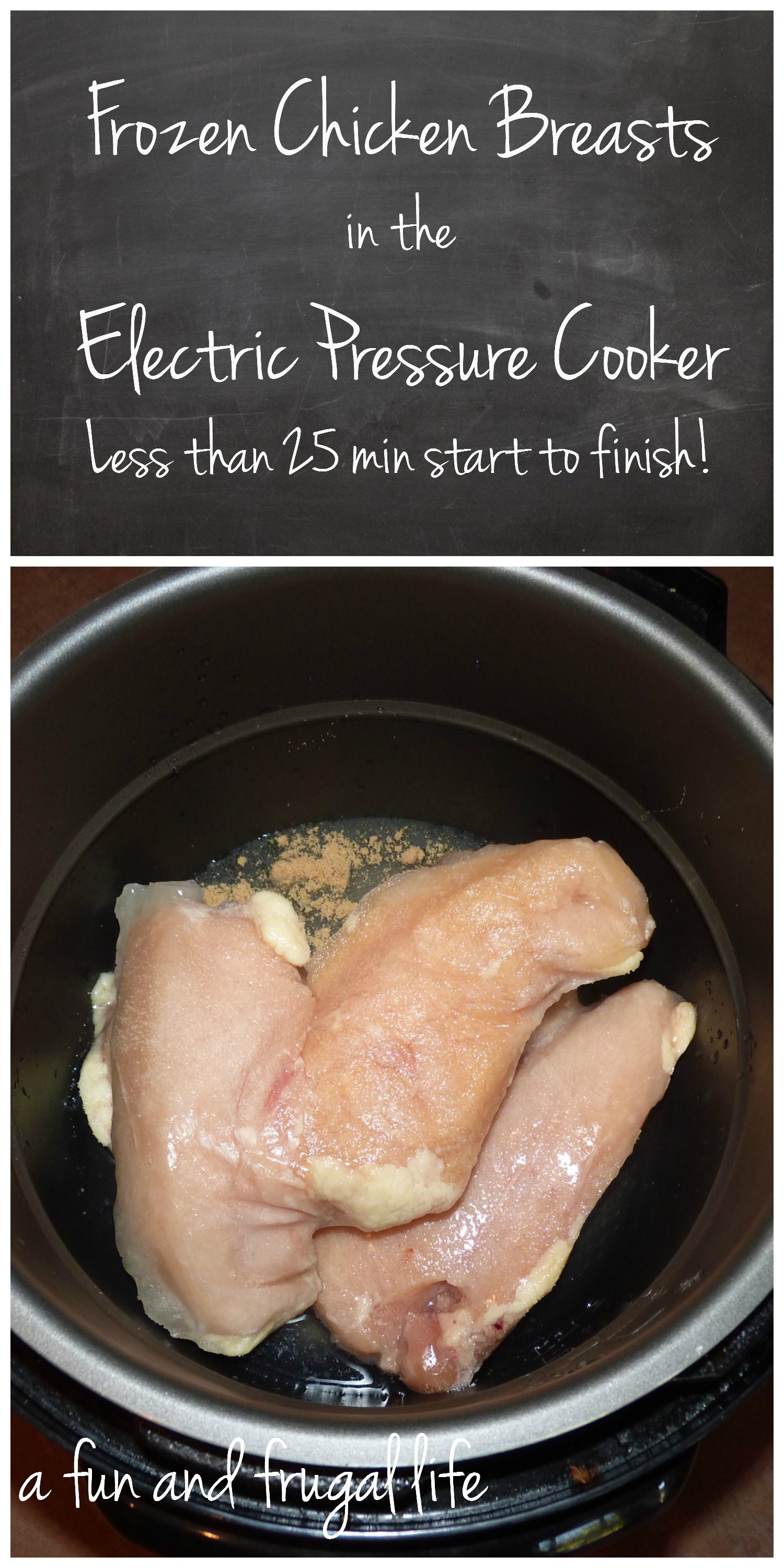 How to Cook Frozen Chicken Breasts in the Instant Pot (pressure cooker)